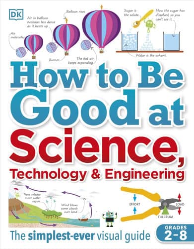 Cover of How to be good at science, technology & engineering