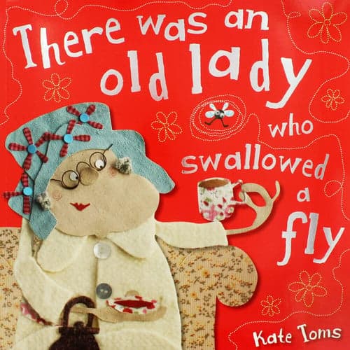 Cover of There was an old lady who swallowed a fly
