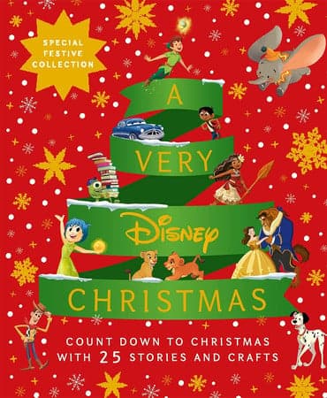 Cover of A very Disney Christmas: count down to Christmas with twenty-five festive stories and crafts
