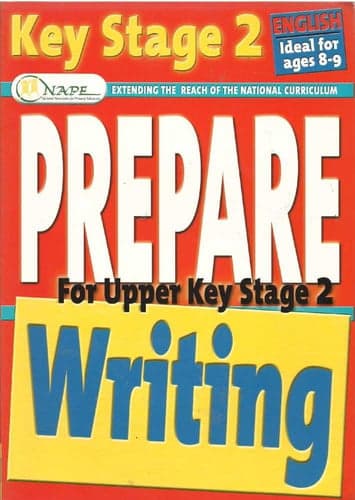 Cover of PREPARE for Upper Key Stage 2 WRITING (KEG STAGE 2)