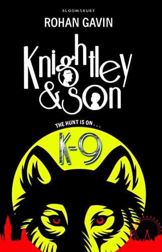 Cover of Knightley and Son: K-9