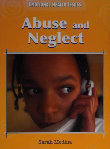 Cover of Abuse and Neglect