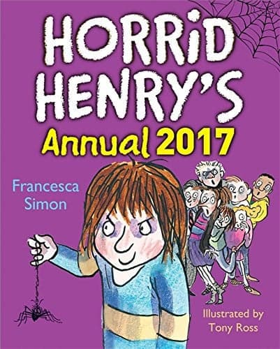 Cover of Horrid Henry: Horrid Henry Annual 2017