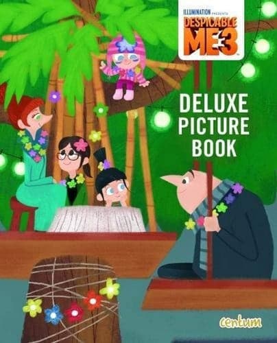Cover of Despicable Me 3 Deluxe Picture Book