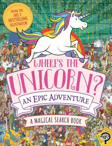 Cover of Where's the Unicorn? an Epic Adventure