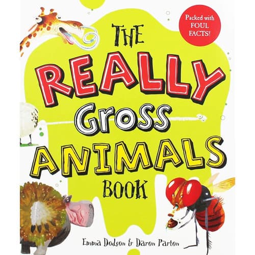 Cover of Templar Publishing The Really Gross Animals Book