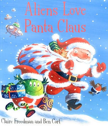 Cover of Aliens Love Panta Claus