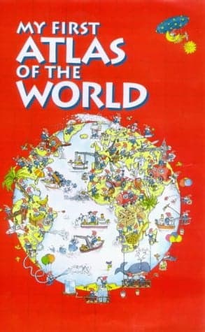 Cover of My First World Atlas