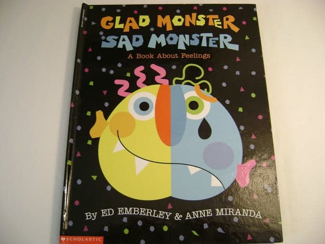 Cover of Glad Monster Sad Monster