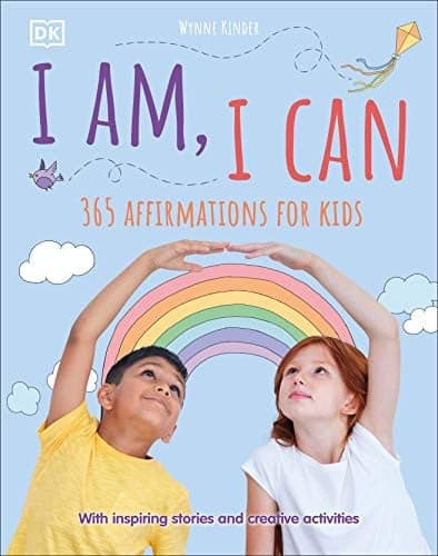 Cover of I Am, I Can 365 Affirmations for Kids
