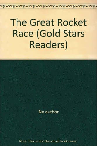 Cover of The Great Rocket Race (Gold Stars Readers)