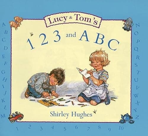 Cover of Lucy & Tom's 1 2 3 and A B C