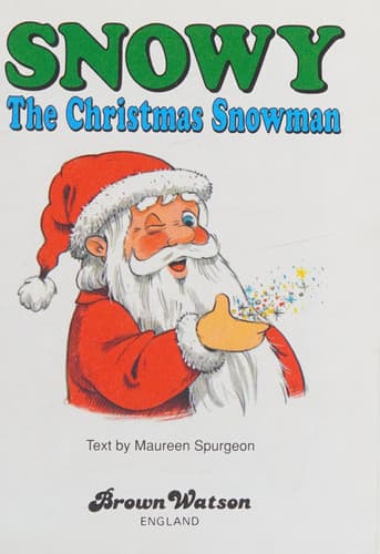 Cover of Snowy, the Christmas Snowman