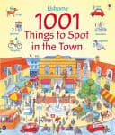 Cover of 1001 Things to Spot in the Town