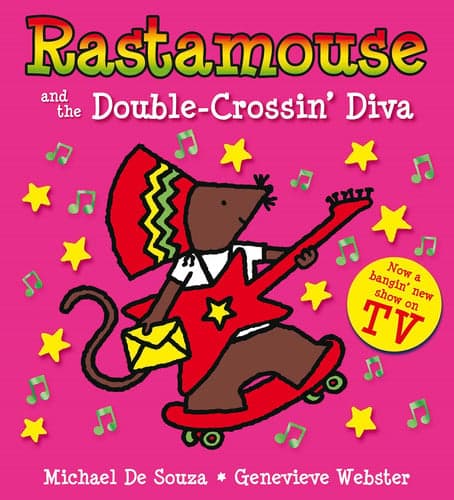 Cover of Rastamouse and the Double-Crossin' Diva