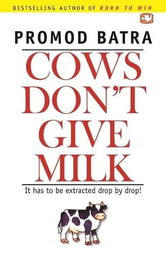 Cover of Cows Don'T Give Milk