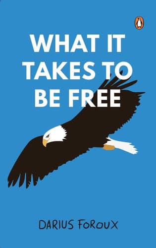 Cover of What It Takes To Be Free