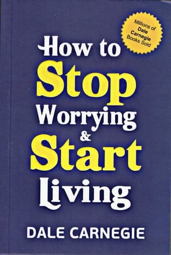 Cover of How to Stop Worrying and Start Living (vintage classic edition)