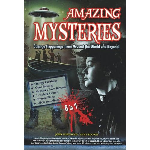 Cover of AMAZING MY STERIES STRANGE HAPPENING FROM AROUND THE WORLD AND BEYOND