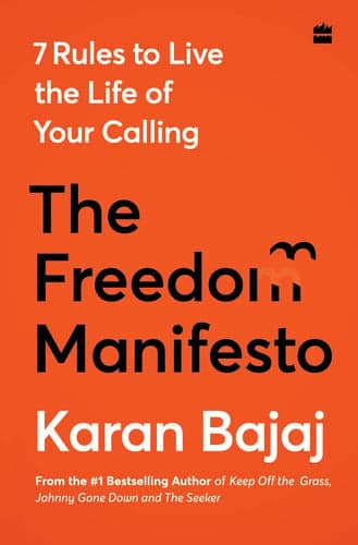Cover of The Freedom Manifesto 7 Rules to Live the Life of Your Calling