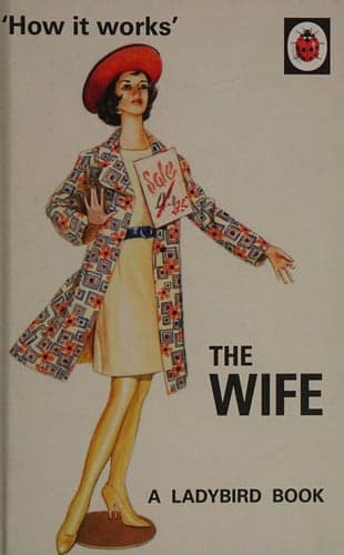 Cover of How it Works: The Wife