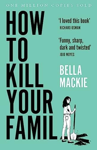 Cover of How to Kill Your Family