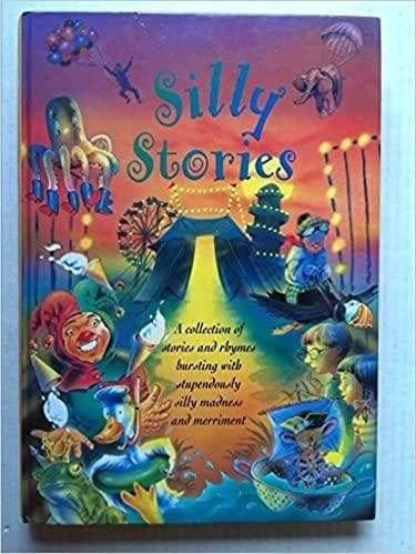 Cover of Silly Stories