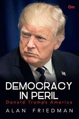 Cover of Democracy in Peril Donald Trump's America