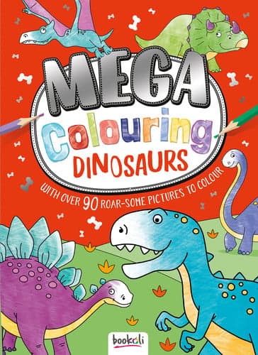 Cover of Mega Colouring Dinosaurs