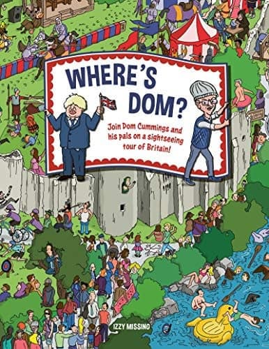 Cover of Where's Dom? Join Dom Cummings on a Sightseeing Tour of Britain