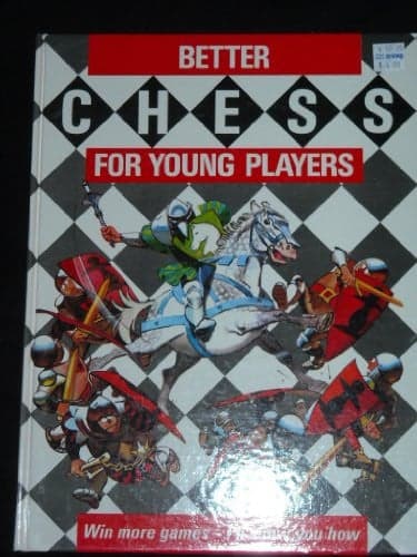 Cover of Better Chess for Young Players