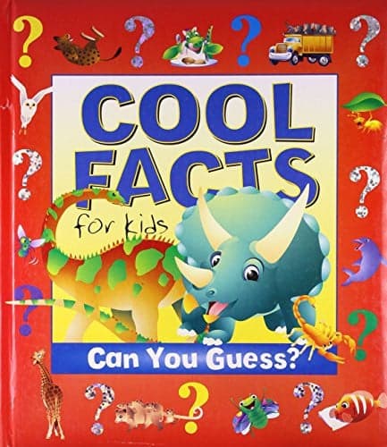 Cover of Cool Facts for Kids Can You Guess?