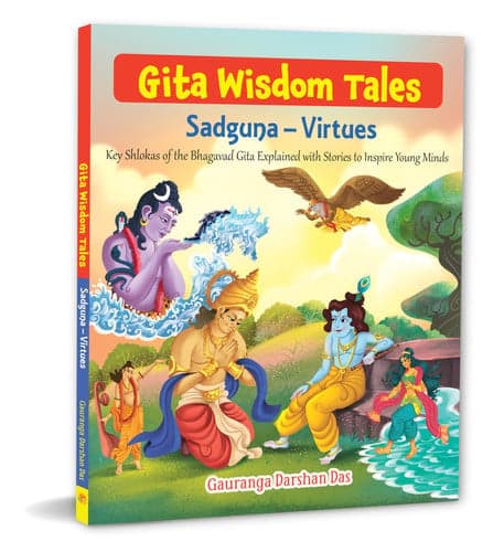 Cover of Gita Wisdom Tales: Sadguna - Virtues