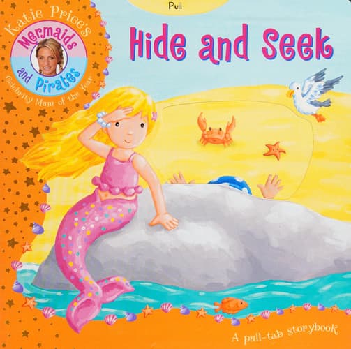 Cover of Hide and Seek A Pull-Tab Storybook