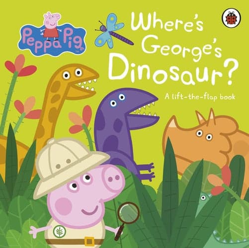 Cover of Where's George's Dinosaur A Lift the Flap Book