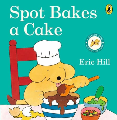 Cover of Spot Bakes a Cake