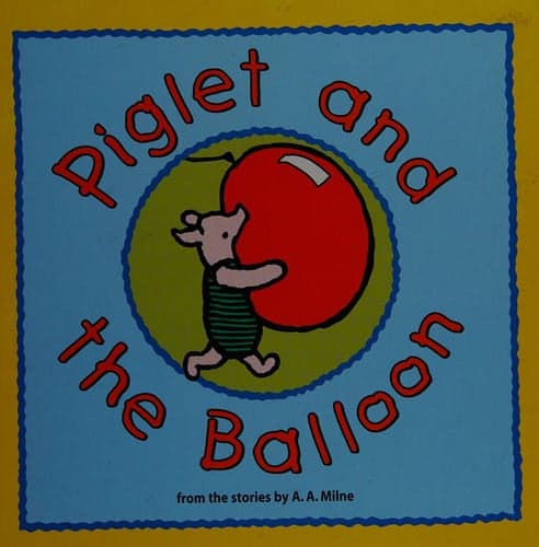 Cover of Wtp - Piglet and the Balloon Janua