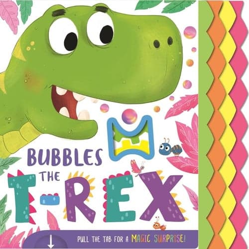 Cover of Bubbles The T-Rex