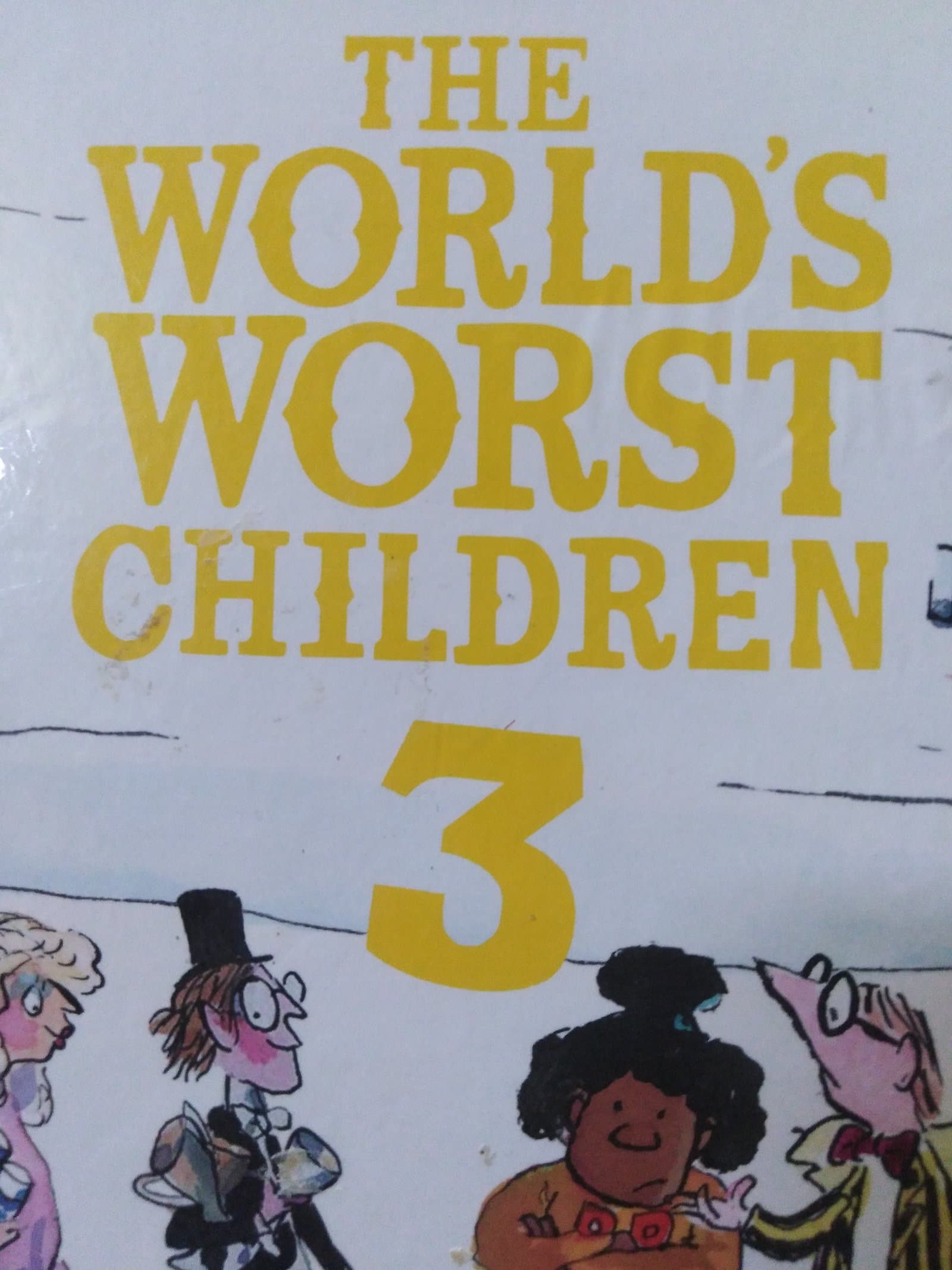 Cover of The world worst children 3