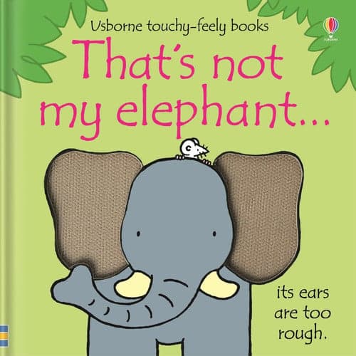 Cover of That's Not My Elephant
