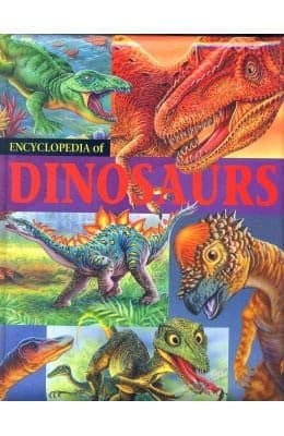 Cover of Encylopedia of Dinosaurs