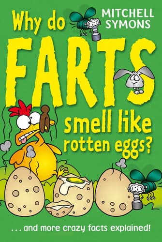 Cover of Why Do Farts Smell Like Rotten Eggs?