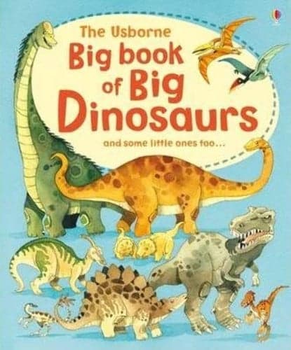 Cover of The Usborne Big Book of Big Dinosaurs