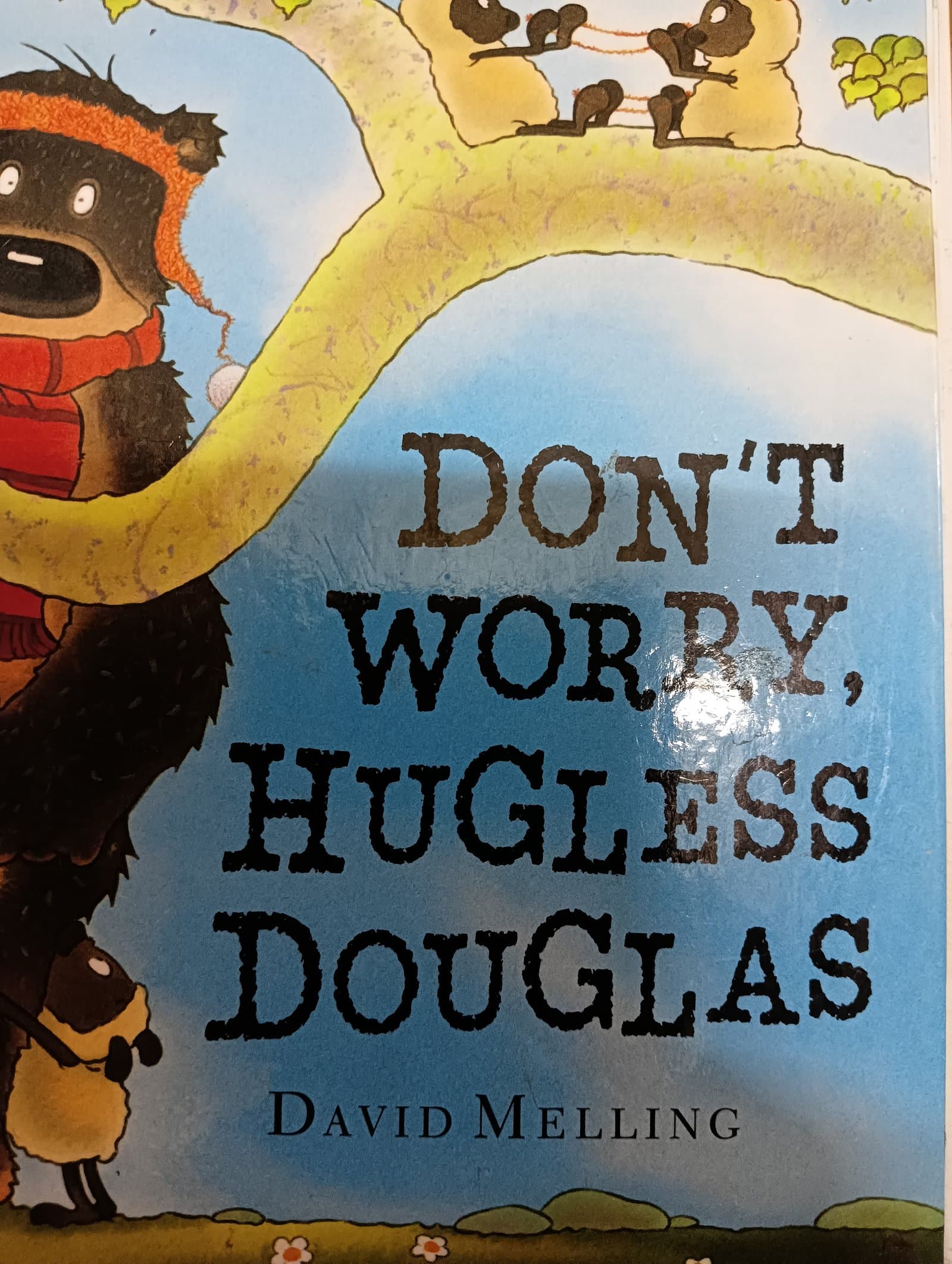 Cover of Don't Worry Huggless Douglas