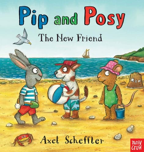Cover of Pip and Posy The New Friend