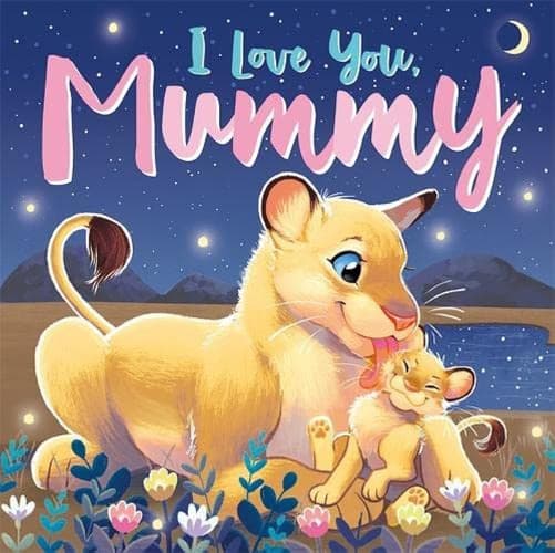 Cover of I LOVE YOU, MUMMY.
