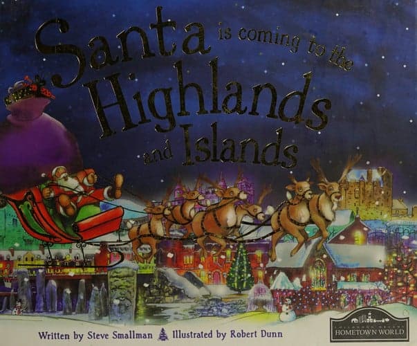 Cover of Santa is Coming to the Highlands & Islands