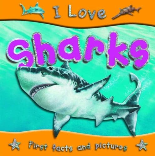 Cover of I Love Sharks