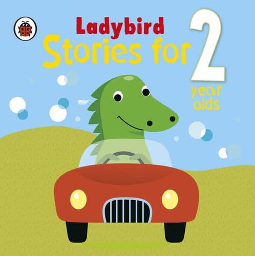 Cover of Ladybird Stories for 2 Year Olds