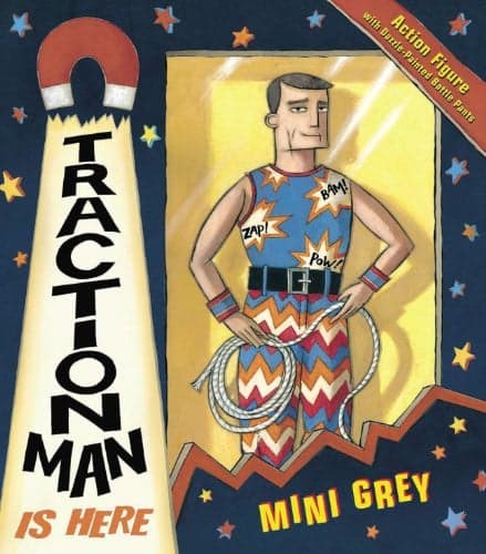 Cover of Traction Man is Here